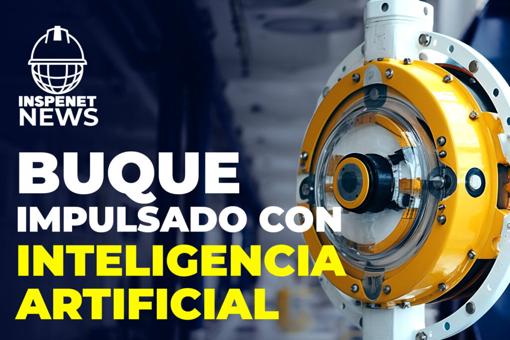 Conoce el primer buque impulsando con inteligencia artificial sin tripulación || INSPENET NEWS 04/09/2023