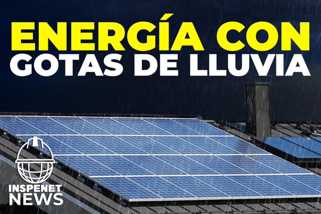Paneles de lluvia: ¿El futuro de la energía renovable? || INSPENET NEWS 06/08/2023
