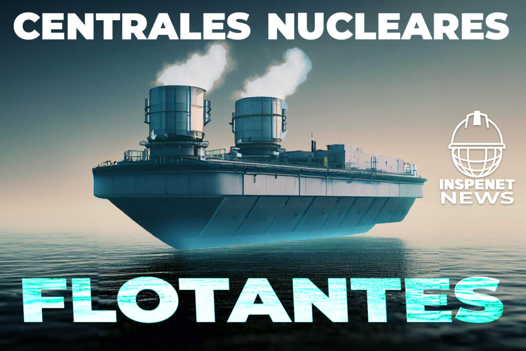 RUSIA lidera el campo de las CENTRALES NUCLEARES FLOTANTES ¿Qué son? || INSPENET NEWS 17/06/2023