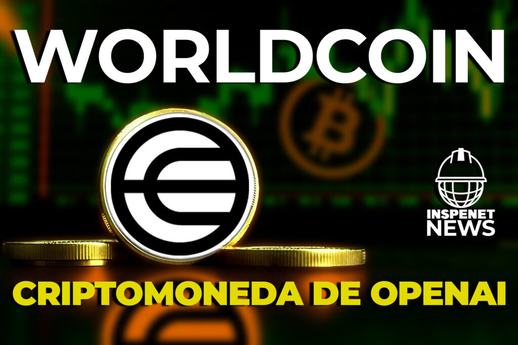 WorldCoin ¿La criptomoneda del futuro? || INSPENET NEWS 29/07/2023