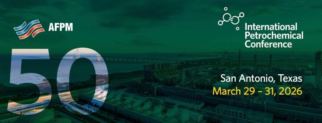 AFPM IPC 2026: Conferencia Petroquímica Internacional