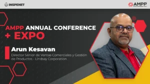 Arun Kesavan en AMPP 2026, Lindsay Corporation.