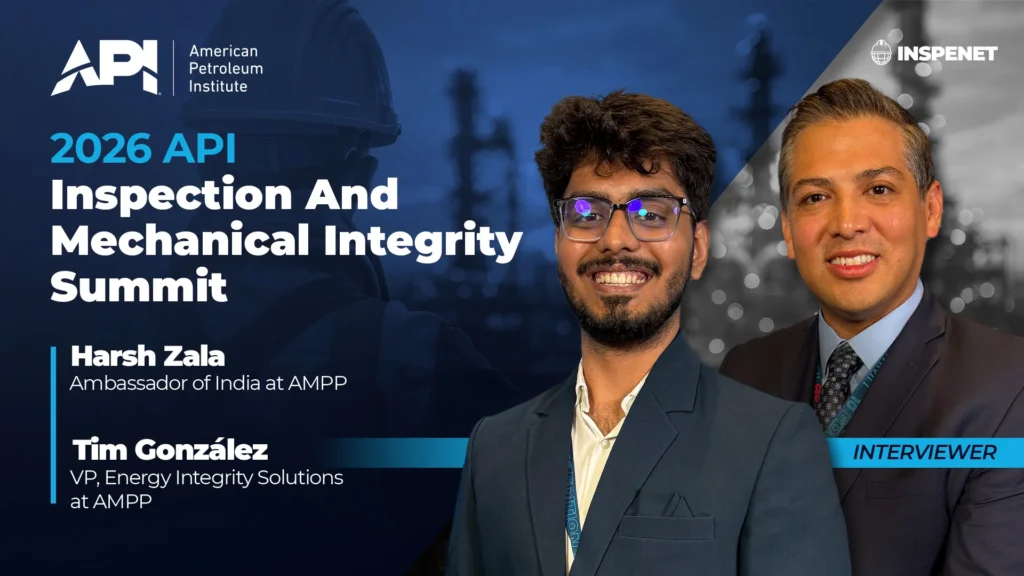 Harsh Zala, AMPP Ambassador in India, and Tim González, Vice President of Energy Integrity Solutions at AMPP, at the API Inspection and Mechanical Integrity Summit 2026.
