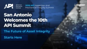 API Summit 2026 brings the mechanical integrity elite together in San Antonio
