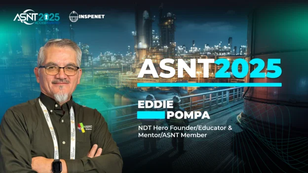 Eddie Pompa present at ASNT 2025 as founder of NDT Hero and member of ASNT