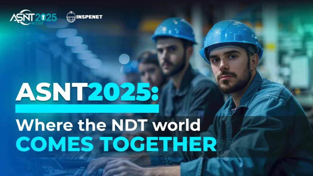 ASNT 2025 to bring the global NDT community together in Orlando