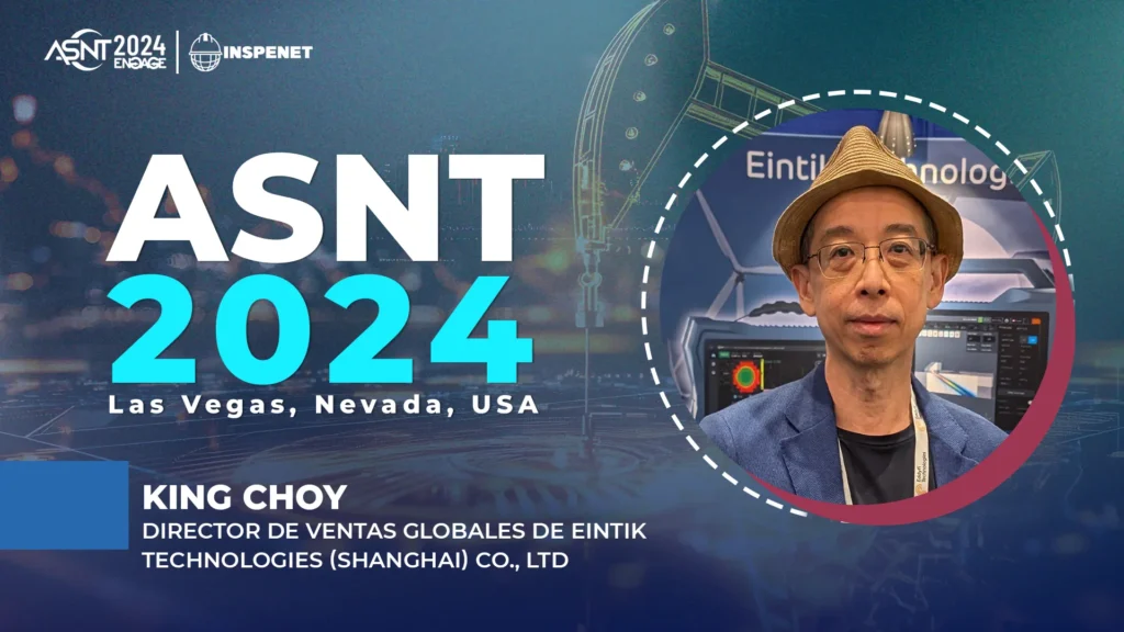 Eintik Technologies presenta innovaciones en ASNT 2024