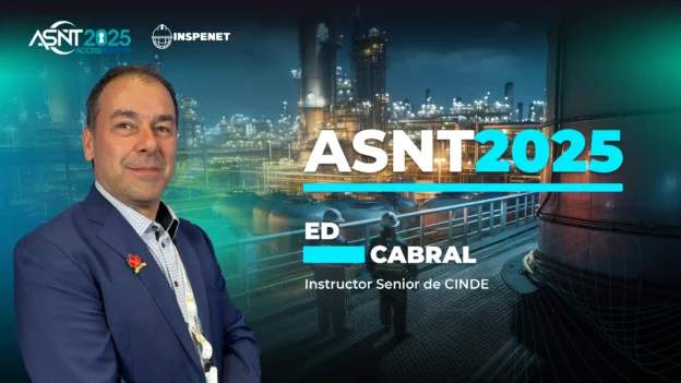 Ed Cabral, Instructor Senior de CINDE, durante su participación en ASNT 2025, evento internacional sobre ensayos no destructivos.