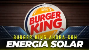 Acuerdo entre Iberdrola y Burger King impulsa energía limpia en España