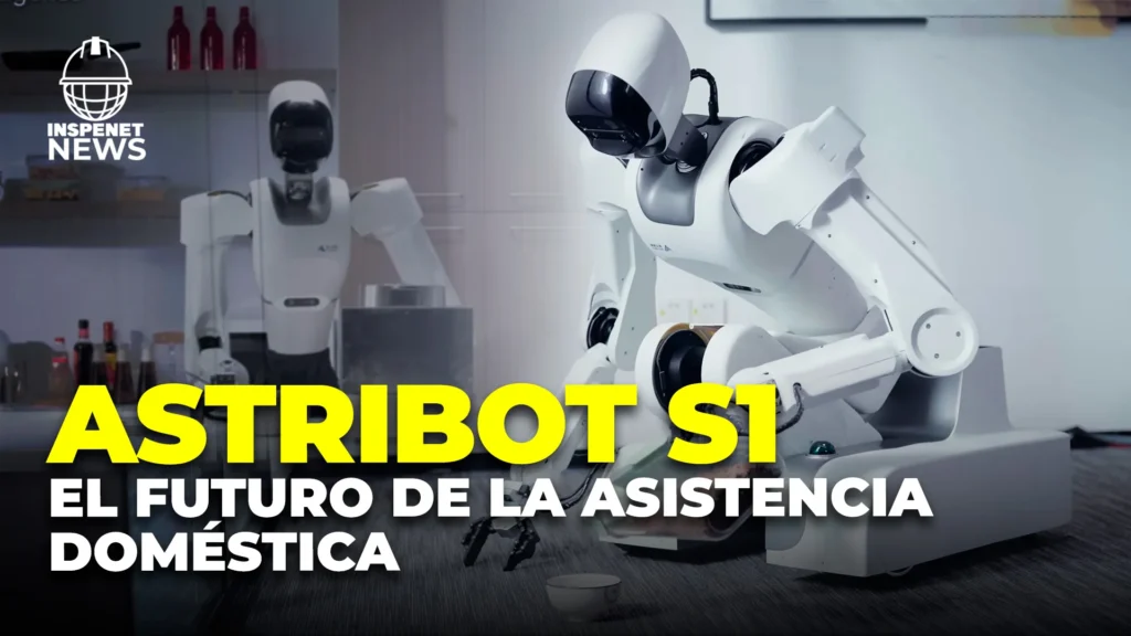 Astribot S1: Un robot diseñado para ser tu mejor asistencia