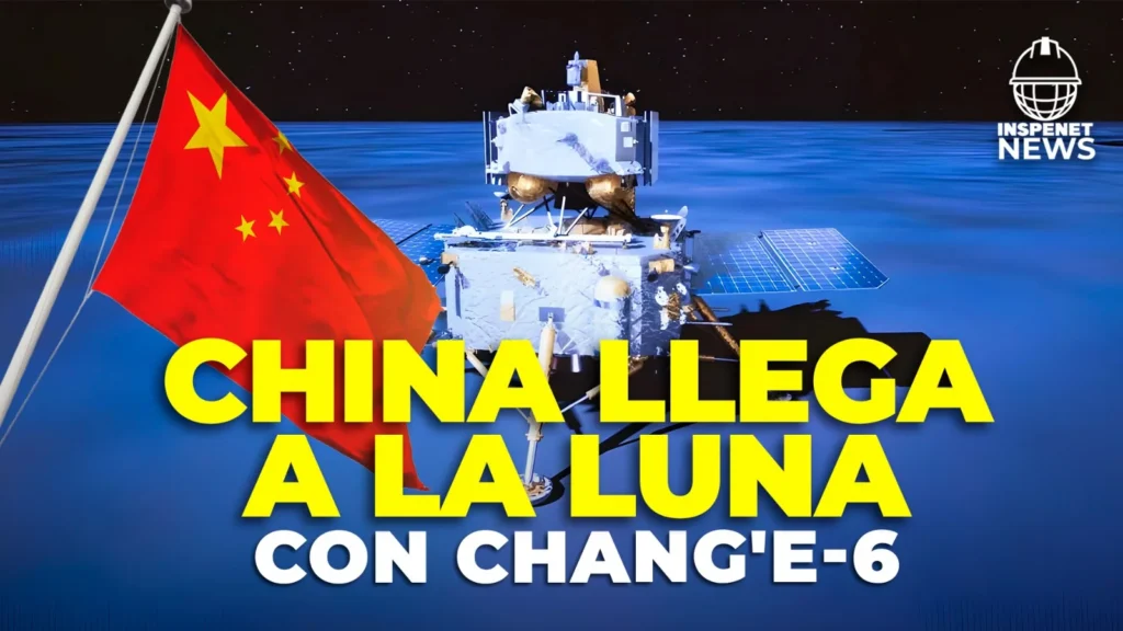 El éxito de la misión Chang’e-6 consolida el liderazgo de China en la exploración espacial