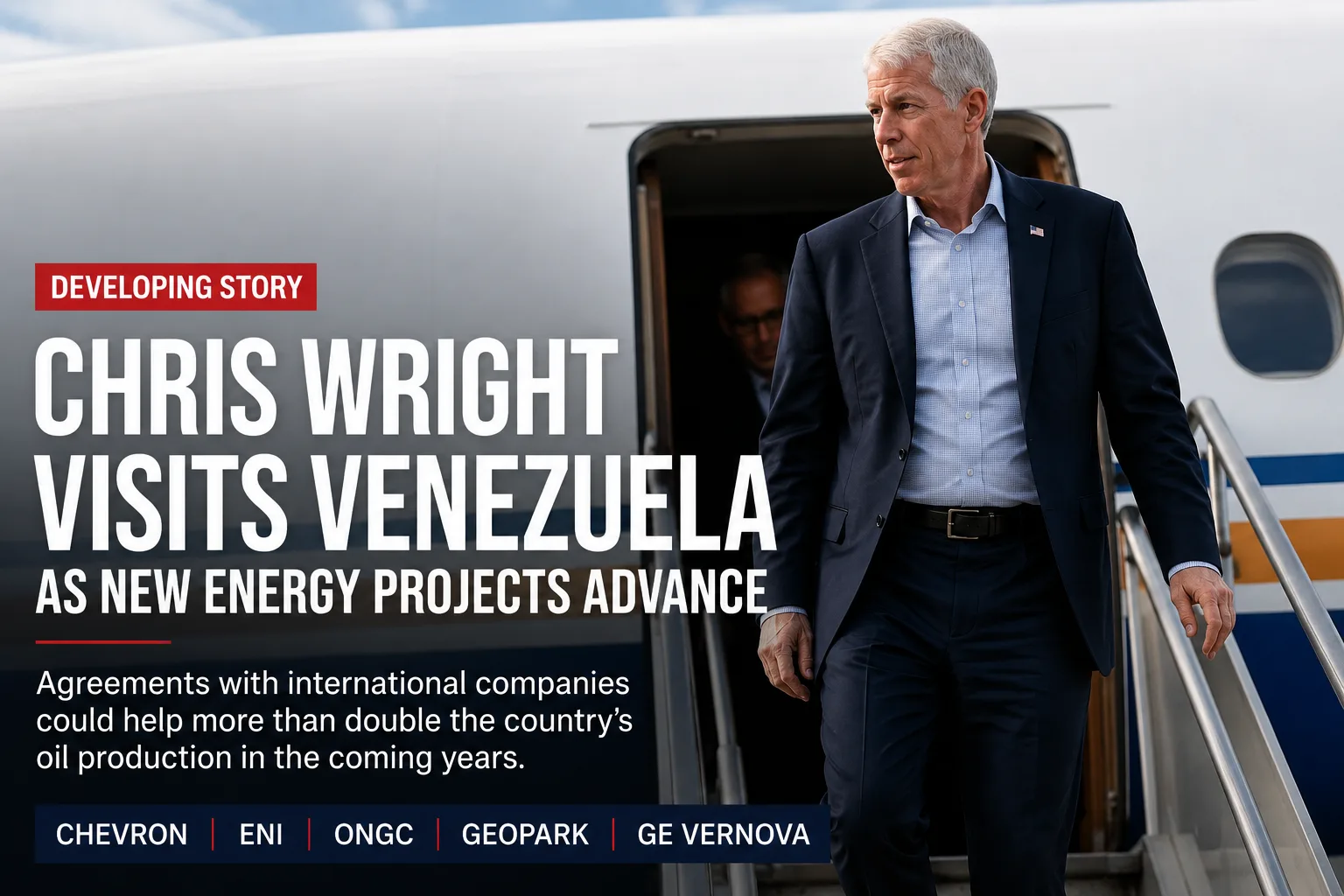 Chris Wright in Venezuela and new energy projects