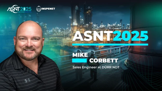 Portrait of Mike Corbett, with an industrial background and the ASNT 2025 event logo.