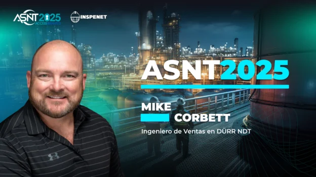 Retrato de Mike Corbett, con fondo industrial y el logotipo del evento ASNT 2025.