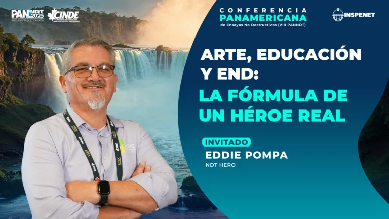 NDT Hero: arte, ingeniería y vocaciones que transforman el futuro