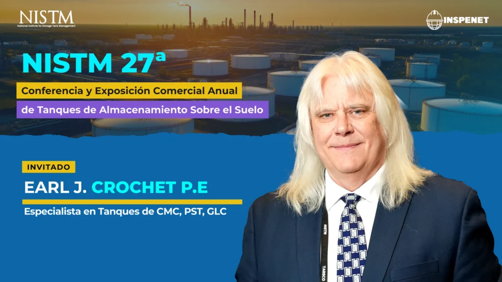 Inspección de tanques: Lecciones clave con Earl J. Crochet