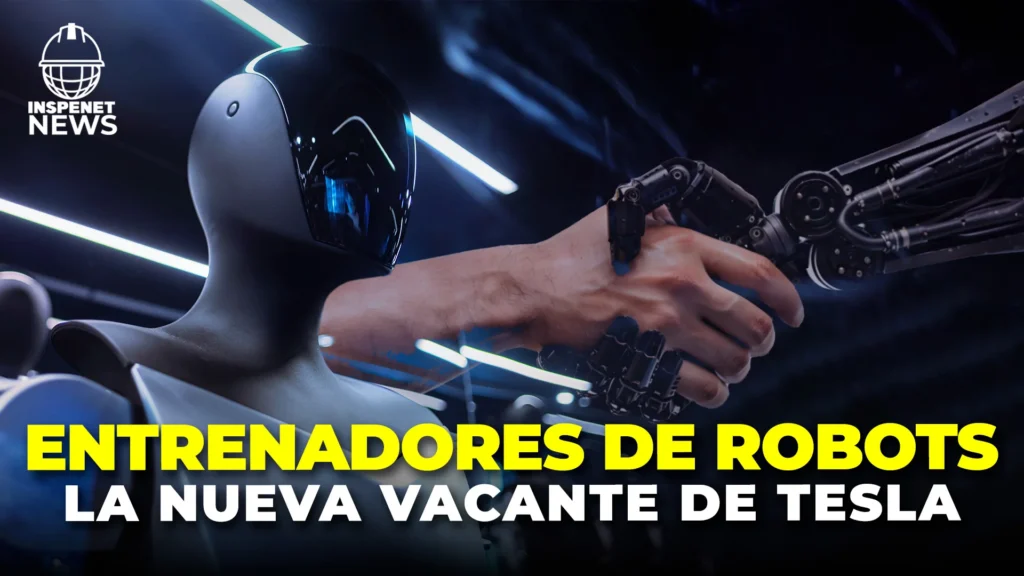 ¡Tesla busca entrenadores de robots! La revolución de la robótica necesita entrenadores humanos