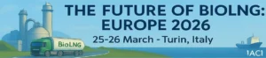 Future of BioLNG Europe 2026: Scaling up Biomethane for Heavy Transport