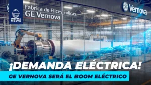 GE Vernova cierra 2025 con récord de pedidos e ingresos