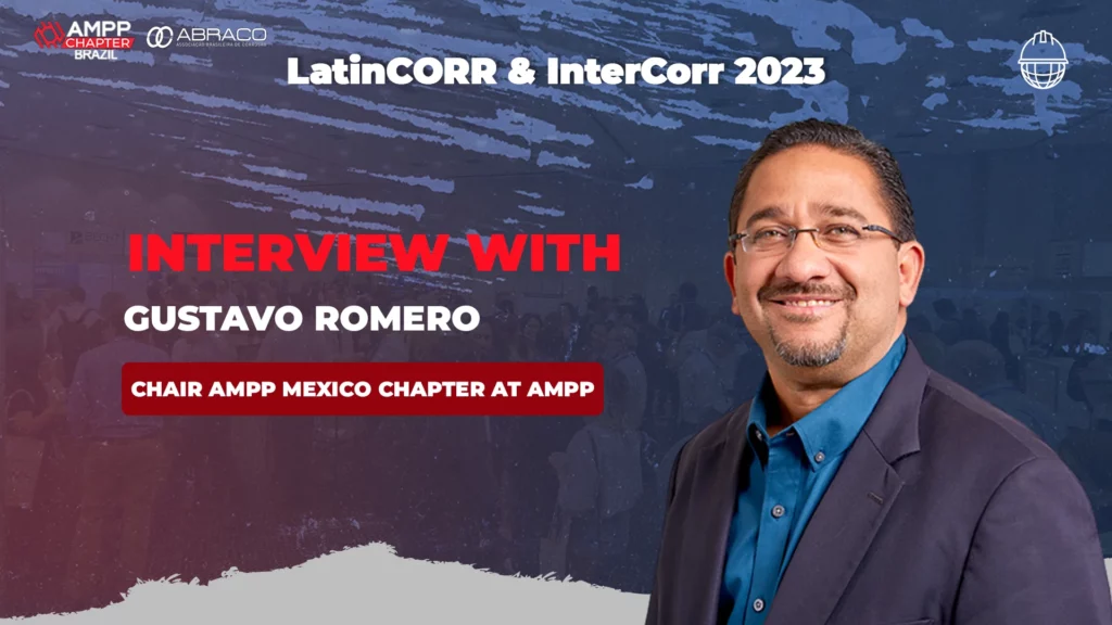 LatinCORR & InterCorr 2023: Shaping Corrosion Solutions for Tomorrow