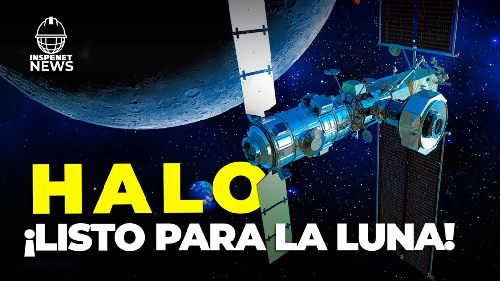HALO: Un paso adelante hacia la presencia humana permanente en la Luna