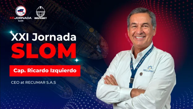 Captain Ricardo Izquierdo, CEO of Recumar S.A.S and General Director of SLOM, appears as a featured guest at the 21st SLOM 2025 Conference in Panama.