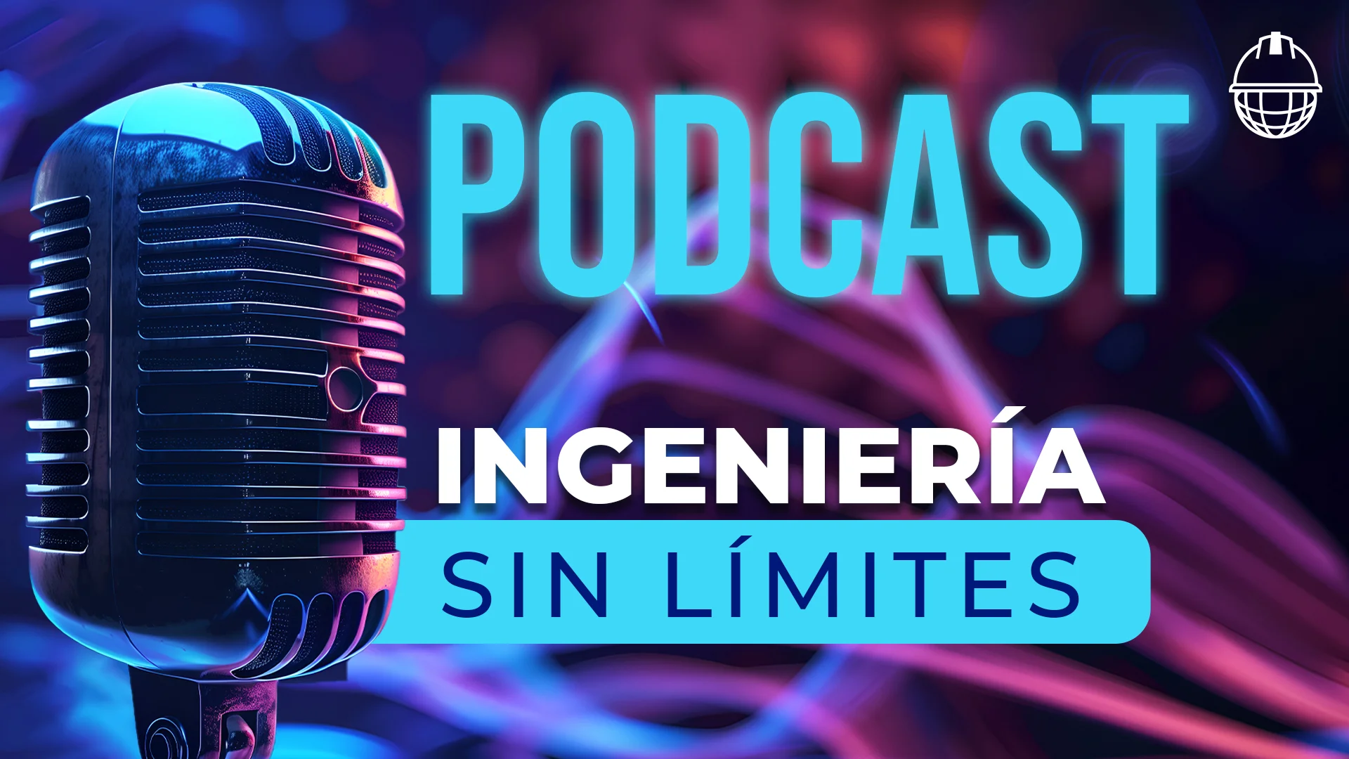 Ingeniería sin límites - Podcast Inspenet