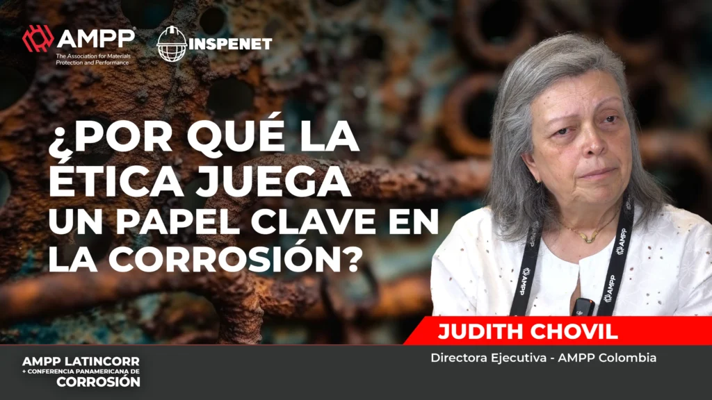 ¿Qué es formarse en corrosión? Judith lo explica