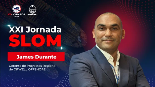 Imagen promocional del evento XXI Jornada SLOM 2025 en Panamá, con James Durante, Gerente de Proyectos Regional de Orwell Offshore.