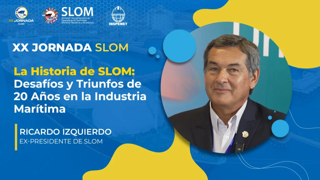 SLOM 2024: Dos décadas de crecimiento y expansión en las operaciones marítimas