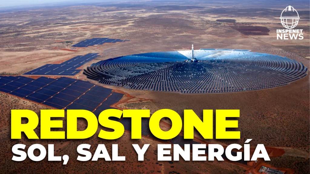 ¡Energía Termosolar! El proyecto Redstone revoluciona la energía en Sudáfrica