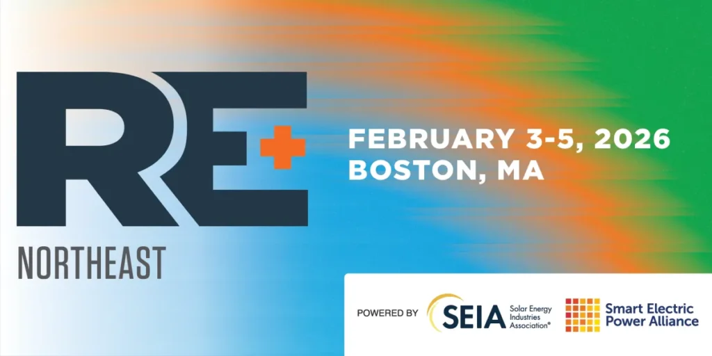 RE+ Northeast 2026: The Solar Energy and Storage Summit in Boston