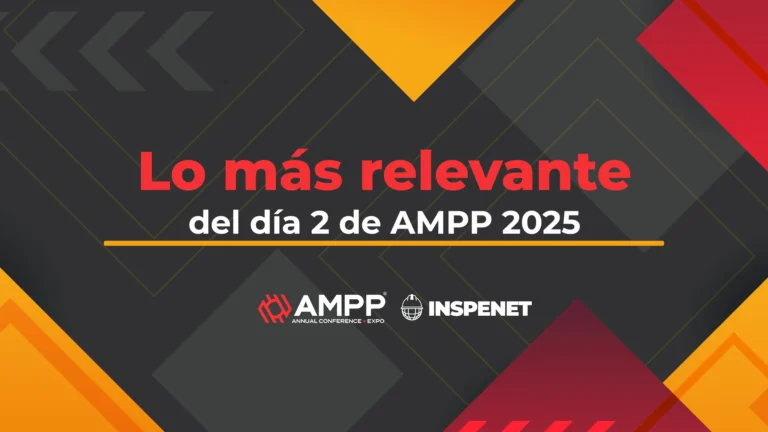Así fue el día 2 en AMPP 2025: Avances clave