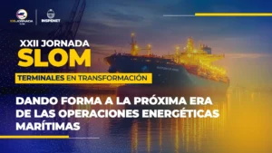 SLOM 2026 reúne a líderes de las operaciones marítimas