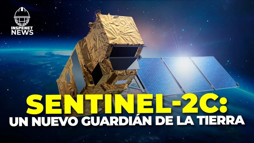 Tercer Satélite Sentinel-C2 listo para su lanzamiento a la órbita.