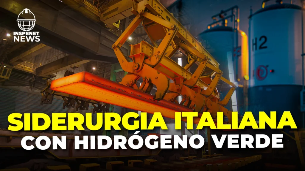 Snam ofrece Hidrógeno como Servicio para descarbonizar la siderurgia italiana.