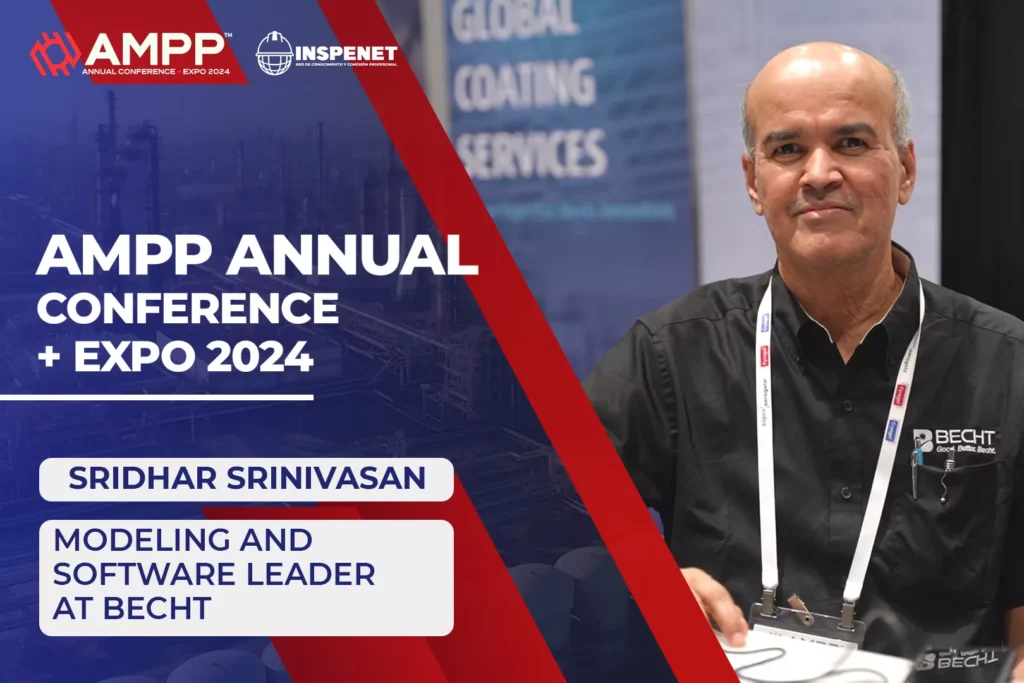 Sridhar Srinivasan from Becht at AMPP 2024