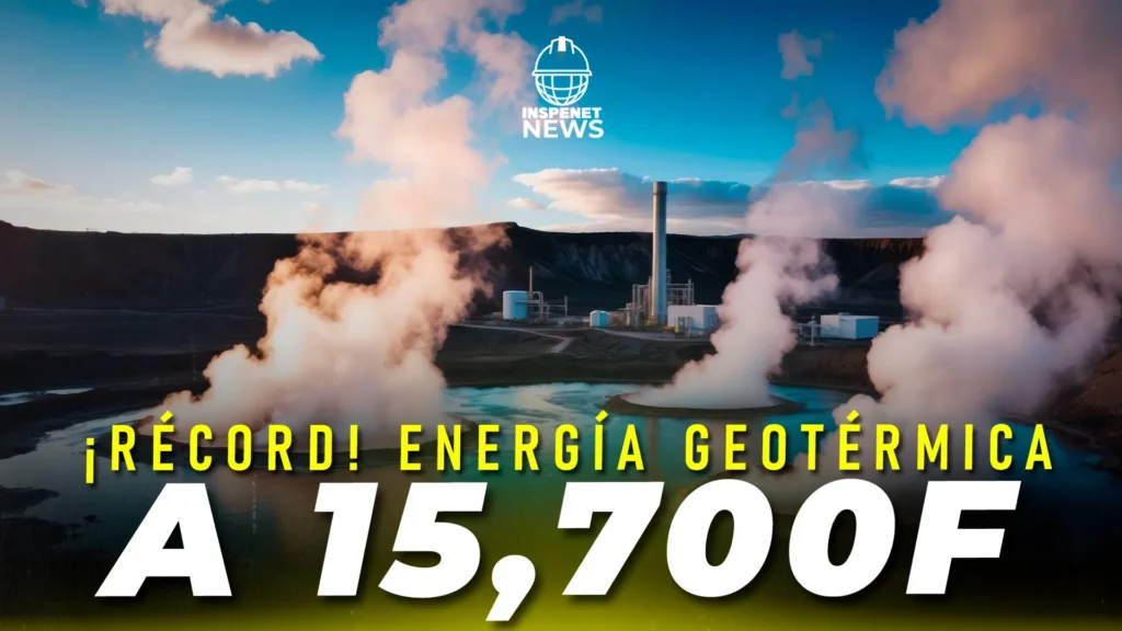 Sugarloaf alcanza los 15,765 pies: avance de Fervo Energy en energía geotérmica