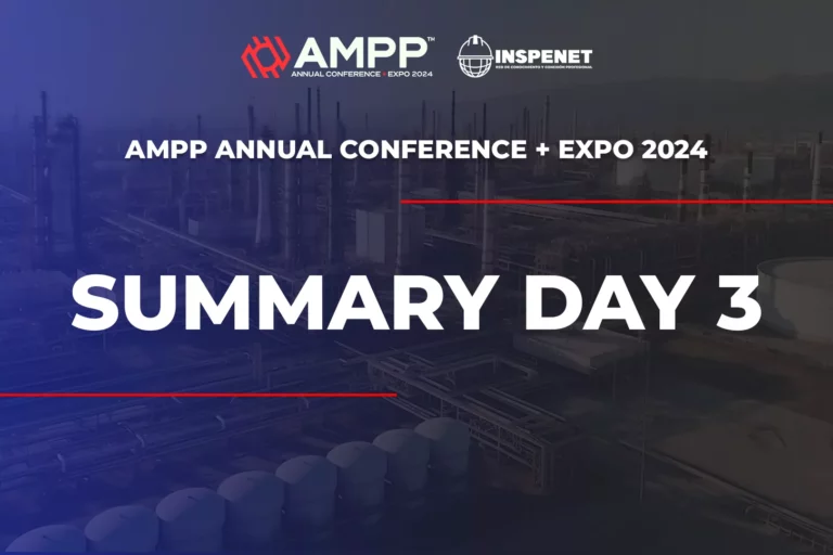 Summary day 3 AMPP annual Conference + Expo 2024