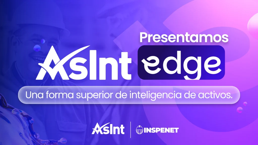 Gráfico promocional de AsInt Edge con un trabajador industrial, fondo degradado azul, violeta y rosa, y el lema “A Higher Form of Asset Intelligence”.