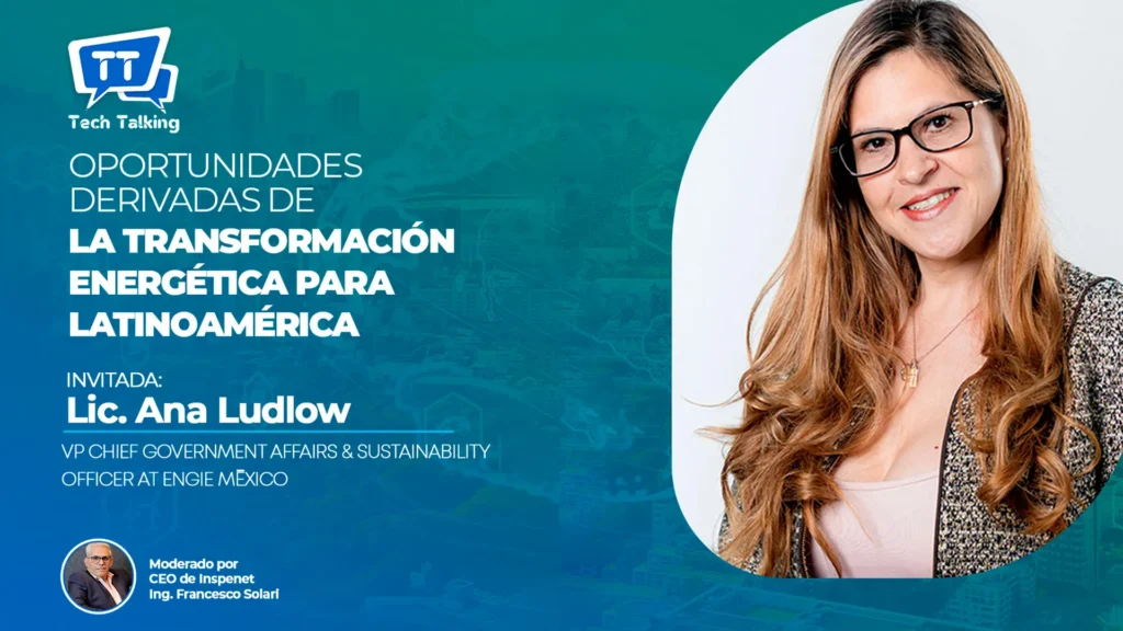 Oportunidades derivadas de la Transformación Energética para Latinoamérica