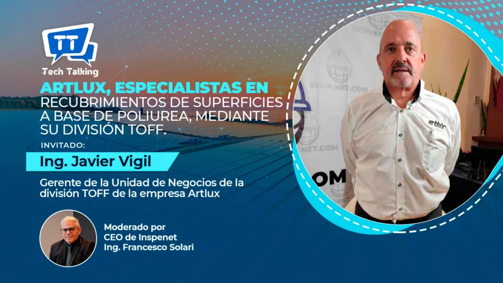 Tech Talking Especial: Artlux, especialistas en recubrimientos de superficies a base de poliurea