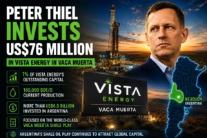 Peter Thiel Invests US$76 Million in Vista Energy in Vaca Muerta