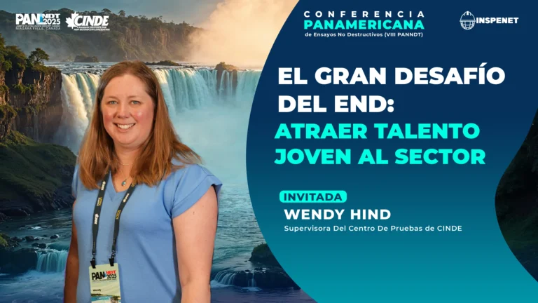CINDE impulsa el NDT en Canadá con éxito en el PANNDT 2025