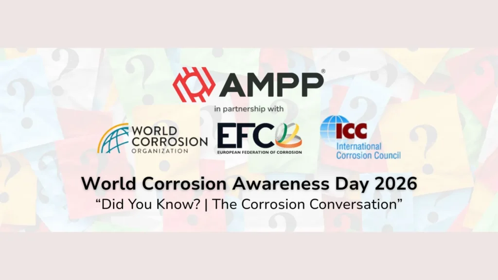 Corrosion Threatens Safety, Infrastructure, and Sustainability So Global Leaders Call for Action on World Corrosion Awareness Day 2026