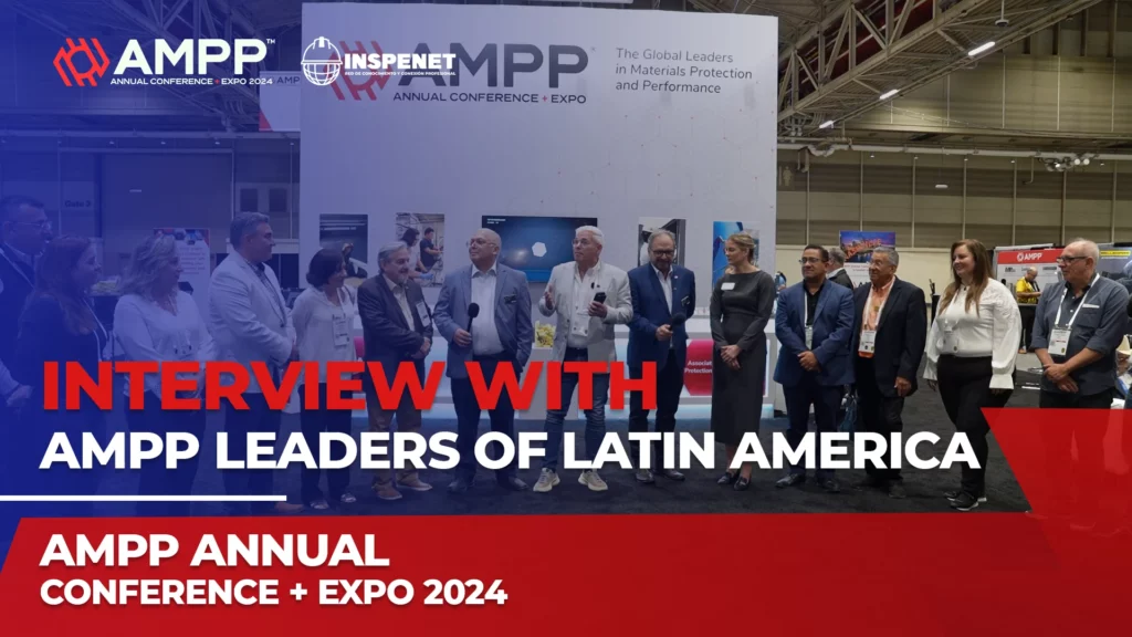 Líderes AMPP Latam presentes en la Conferencia Anual 2024 + Expo