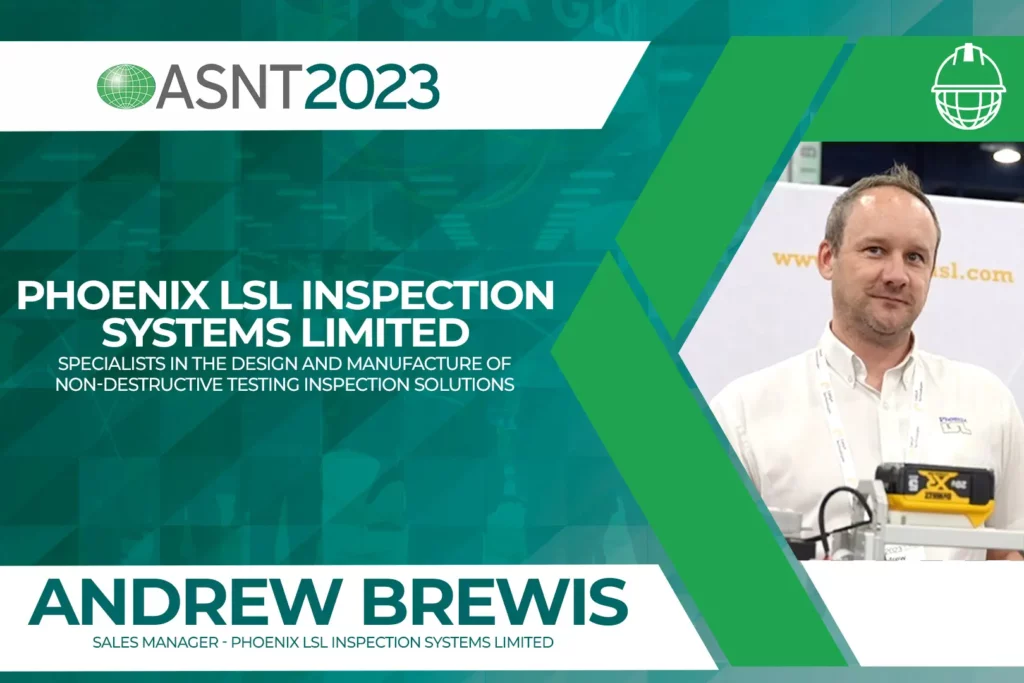 Andrew Brewis, Sales Manager - Phoenix LSL Inspection Systems Limited