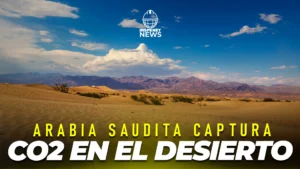 Arabia Saudita instala su primera unidad de captura directa de aire