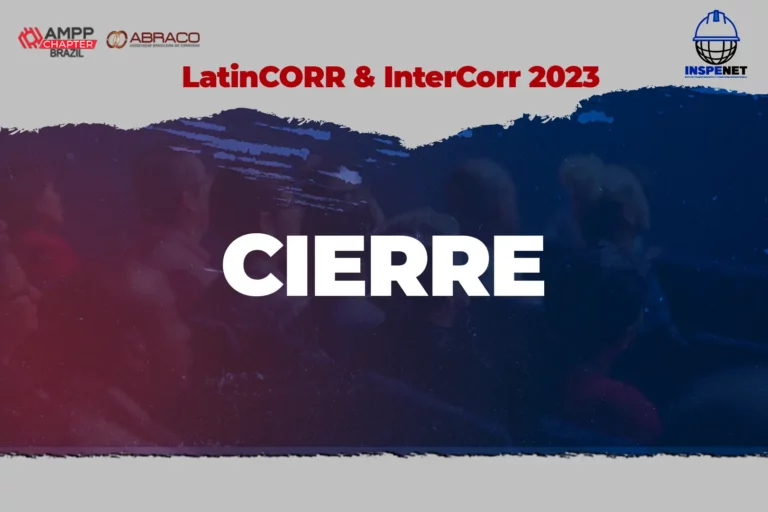 Cierre de la Conferencia LatinCORR & InterCorr 2023