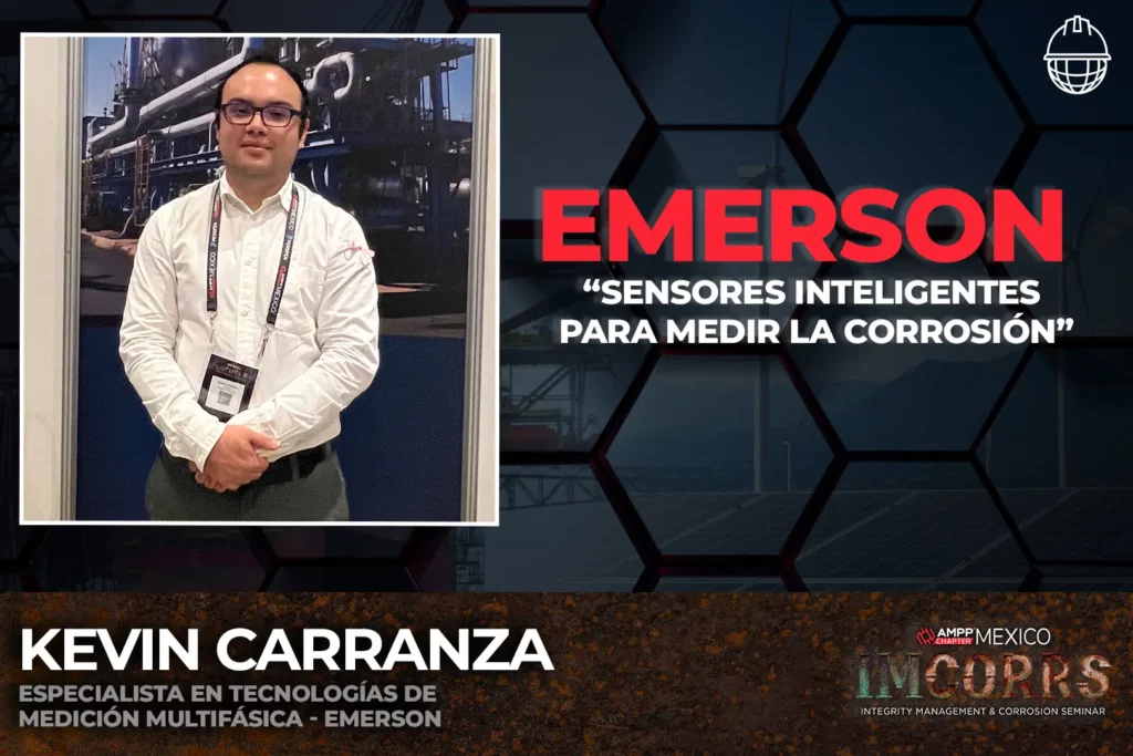 Kevin Carranza, Especialista en Tecnologías de Medición Multifásica, Emerson